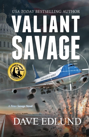 Edlund, Dave. Valiant Savage - A Peter Savage Novel. Torchflame Books, 2020.