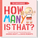 The Questioneers: How Many Is That?