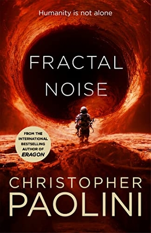 Paolini, Christopher. Fractal Noise. Pan Macmillan, 2023.