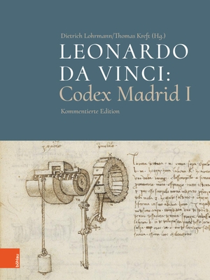 Lohrmann, Dietrich / Thomas Kreft (Hrsg.). Leonardo da Vinci: Codex Madrid I - Kommentierte Edition. zum Subs.preis bis 31.12.18, danach 250,00. Böhlau-Verlag GmbH, 2018.
