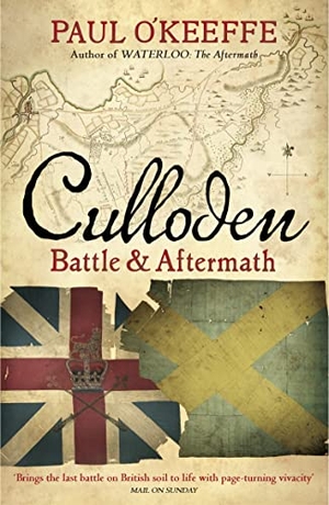 O'Keeffe, Paul. Culloden - Battle & Aftermath. Vintage Publishing, 2023.