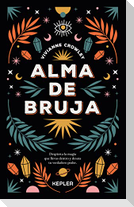 Alma de Bruja (Antes Hacia Lo Salvaje)