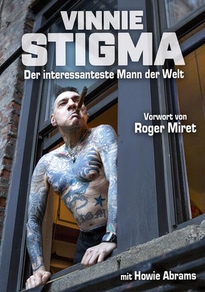 Stigma, Vinnie. Vinnie Stigma - Der interessanteste Mann der Welt. Iron Pages Verlag, 2025.