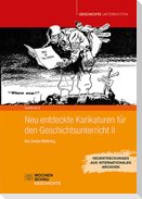 Neu entdeckte Karikaturen für den Geschichtsunterricht