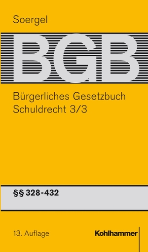 Hadding, Walther / Lindacher, Walter et al. Bürgerliches Gesetzbuch mit Einführungsgesetz und Nebengesetzen (BGB) 5/3 - Schuldrecht 3/3 (§§ 328-432 BGB). Kohlhammer W., 2010.