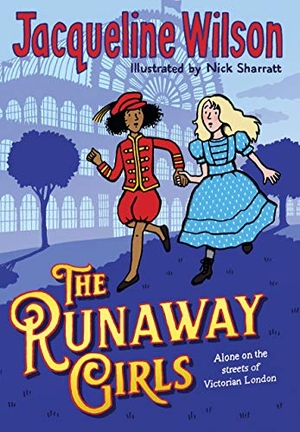Wilson, Jacqueline. The Runaway Girls. Penguin Random House Children's UK, 2021.