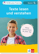 Klett 10-Minuten-Training Deutsch Texte lesen und verstehen 5. Klasse