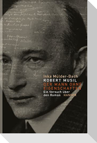 Robert Musil: Der Mann ohne Eigenschaften