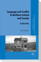 Language and Conflict in Northern Ireland and Canada