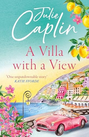 Caplin, Julie. A Villa with a View. HarperCollins Publishers, 2024.