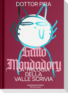 Gatto Mondadory. Trilogia della valle Scrivia