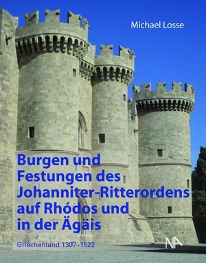 Losse, Michael. Burgen und Festungen des Johanniter-Ritterordens auf Rhodos und in der Ägäis (Griechenland 1307-1522). Nünnerich-Asmus Verlag, 2017.