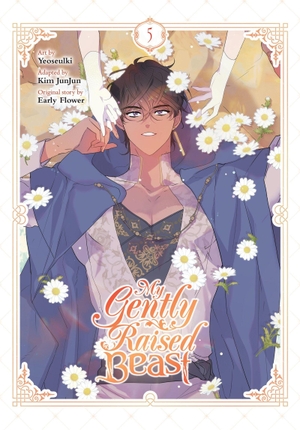 Conley, Chana / Early Flower et al. My Gently Raised Beast, Vol. 5. Ize Press, 2024.