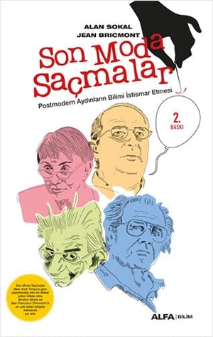 Sokal, Alan / Jean Bricmont. Son Moda Sacmalar. Alfa Basim Yayim Dagitim, 2023.