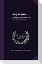 English Writers: An Attempt Towards a History of English Literature, Volume 9
