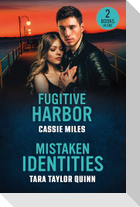 Fugitive Harbor / Mistaken Identities