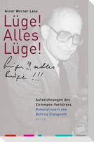 Lüge! Alles Lüge!