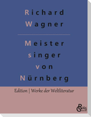 Die Meistersinger von Nürnberg