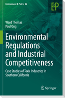 Environmental Regulations and Industrial Competitiveness