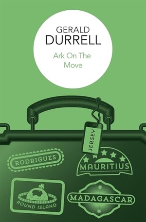 Durrell, Gerald. Ark on the Move. Pan Macmillan, 2026.