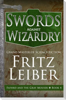 Swords Against Wizardry