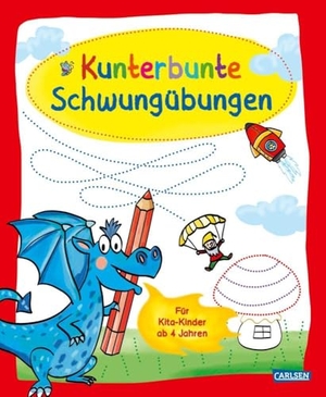 Kunterbunte Schwungübungen - Vorbereitung aufs Schreiben lernen mit bunten Ausmalbildern für Kinder ab 4 Jahren. Carlsen Verlag GmbH, 2024.