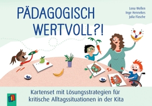 Wellen, Lena / Inge Hennekes. Pädagogisch wertvoll?! - Kartenset - mit Lösungsstrategien für kritische Alltagssituationen in der Kita. Verlag an der Ruhr GmbH, 2026.