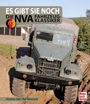 Suhr, Christian / Ralf Weinreich. Es gibt sie noch: Die NVA Fahrzeugklassiker. Motorbuch Verlag, 2026.