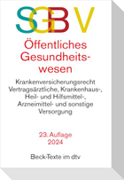 SGB V Recht des öffentlichen Gesundheitswesens