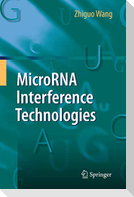 MicroRNA Interference Technologies