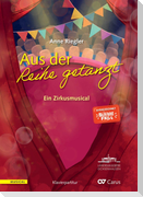 Aus der Reihe getanzt (Klavierpartitur)