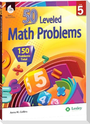 50 Leveled Math Problems Level 5 [With CDROM]
