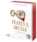Pearls & Skulls, Band 2 - Unvergesslich