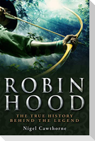 A Brief History of Robin Hood