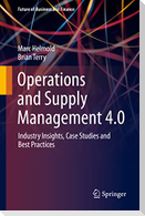 Operations and Supply Management 4.0
