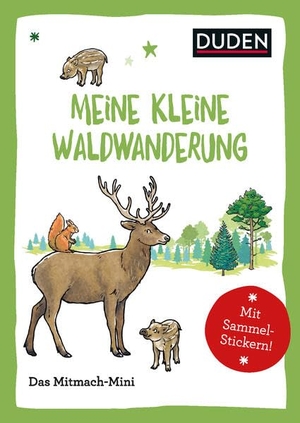 Weller-Essers, Andrea. Duden Minis (Band 32) - Mein kleine Waldwanderung / VE mit 3 Exemplaren. Bibliograph. Instit. GmbH, 2019.