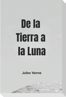 De la Tierra a la Luna
