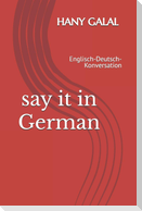 say it in german