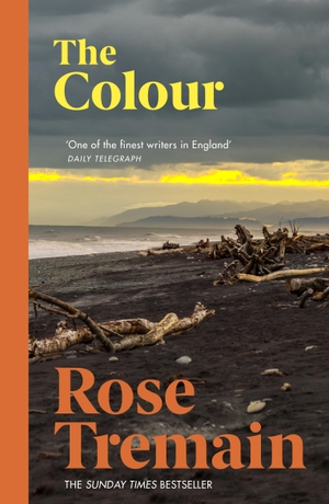Tremain, Rose. The Colour. Vintage Publishing, 2004.