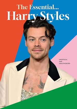 Zaleski, Annie. The Essential... Harry Styles. Gemini Books Group, 2026.