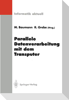 Parallele Datenverarbeitung mit dem Transputer