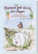 Fantasie geht durch den Magen