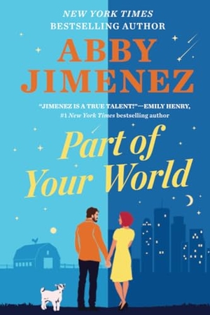 Jimenez, Abby. Part of Your World. Grand Central Publishing, 2022.