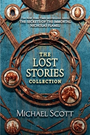 Scott, Michael. The Secrets of the Immortal Nicholas Flamel - The Lost Stories Collection. Random House Children's Books, 2022.