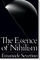 The Essence of Nihilism
