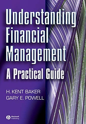 Baker / Powell. Understanding Financial Management. John Wiley & Sons, 2005.