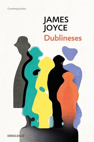 Joyce, James. Dublineses / Dubliners. Prh Grupo Editorial, 2021.