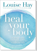 Heal Your Body
