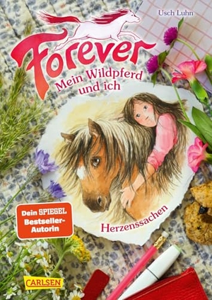 Luhn, Usch / Franziska Harvey. Forever 2: Herzenssachen. Carlsen Verlag GmbH, 2025.