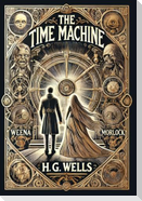 The Time Machine (Collector's Edition) (Laminated Hardback with Jacket)
